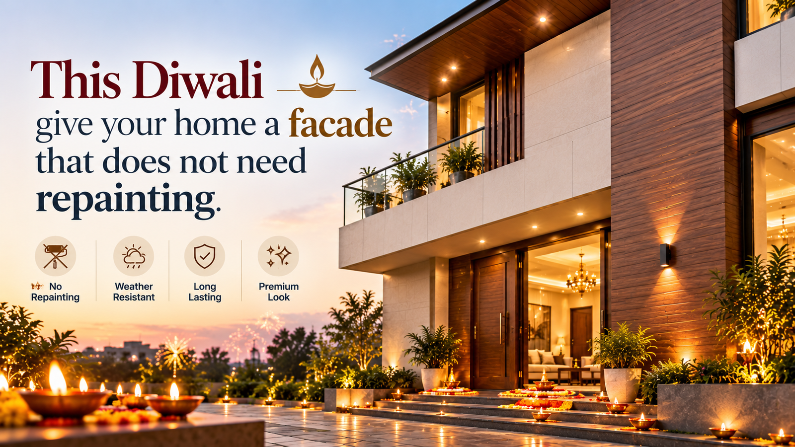 This Diwali give your home a facade that does not need repainting